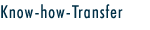 Know-how-Transfer
